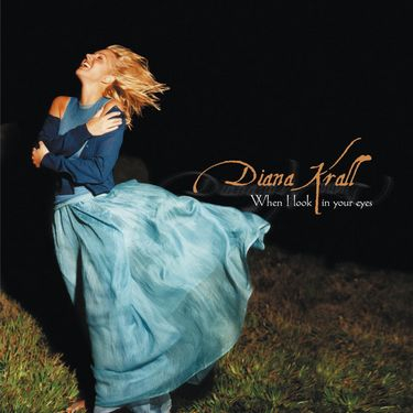 Diana Krall - When I Look In Yours Eyes - фото 1