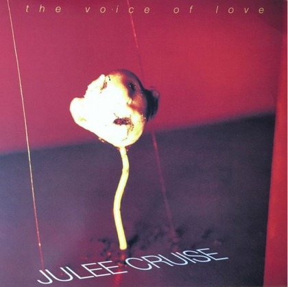 Julee Cruise &ndash; The Voice Of Love - фото 1