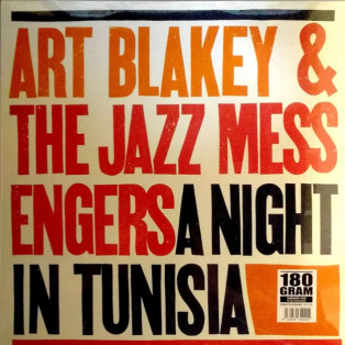 Art Blakey & The Jazz Messengers – A Night In Tunisia