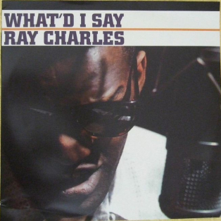 Ray Charles – What'd I Say