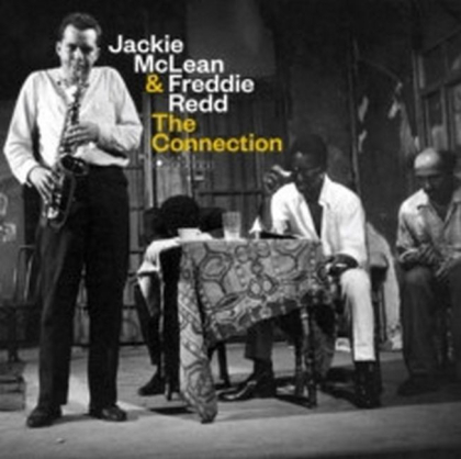 Jackie McLean & Freddie Redd – The Connection - фото 1 Jackie McLean & Freddie Redd – The Connection - фото 1