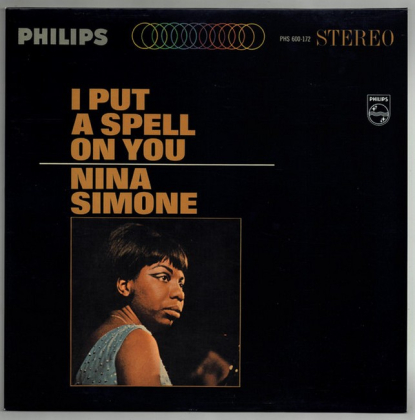 Nina Simone &ndash; I Put A Spell On You - фото 1