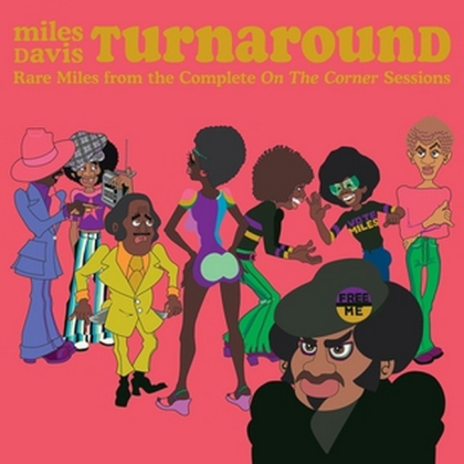 Miles Davis &ndash; Turnaround - фото 1
