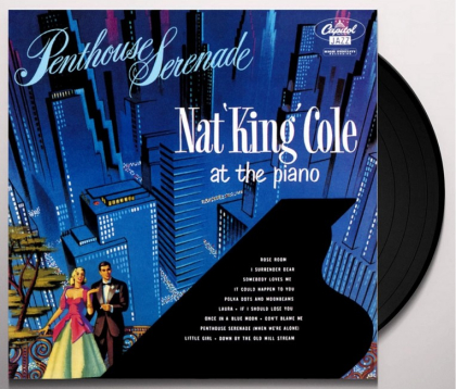 Nat &#039;King&#039; Cole &ndash; Penthouse Serenade - фото 3