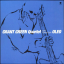 Grant Green Quartet With Sonny Clark &ndash; Oleo - фото 1