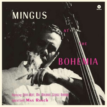 Charles Mingus &ndash; Mingus At The Bohemia - фото 1