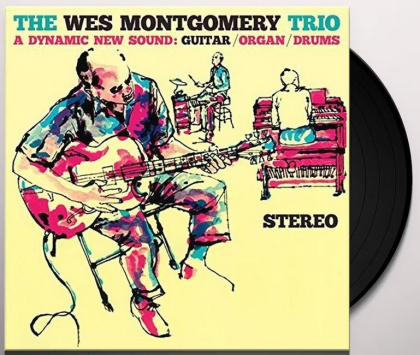 The Wes Montgomery Trio &ndash; The Wes Montgomery Trio - A Dynamic New Sound - фото 3