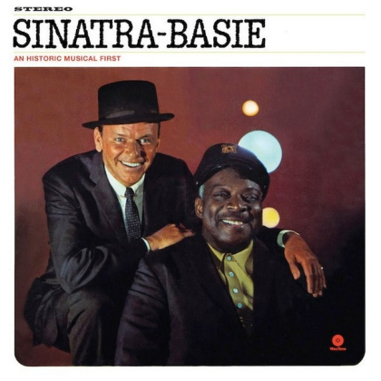 Sinatra - Basie &ndash; Sinatra - Basie: An Historic Musical First - фото 1