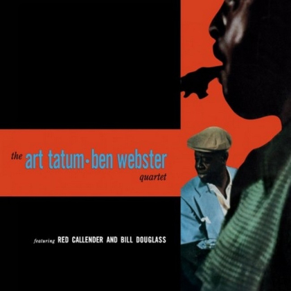 The Art Tatum, Ben Webster Quartet &ndash; The Art Tatum - Ben Webster Quartet - фото 1