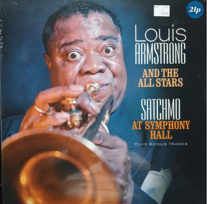 Louis Armstrong And His All-Stars &ndash; Satchmo At Symphony Hall - фото 1