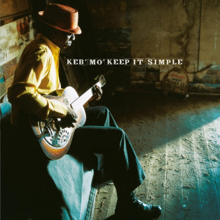 Keb' Mo' – Keep It Simple