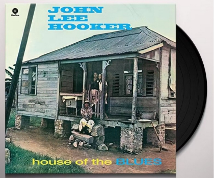 John Lee Hooker &ndash; House Of The Blues - фото 3