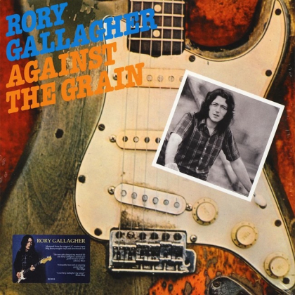 Rory Gallagher &ndash; Against The Grain - фото 1