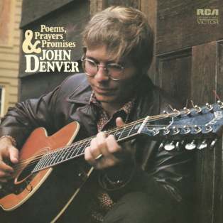 John Denver – Poems, Prayers & Promises