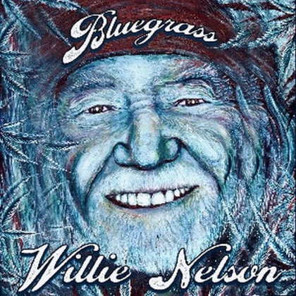 Willie Nelson &ndash; Bluegrass - фото 1