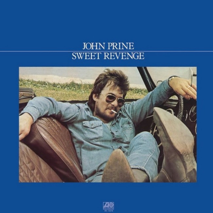 John Prine &ndash; Sweet Revenge - фото 1