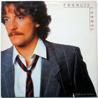 Francis Cabrel – Quelqu'un De L'interieur