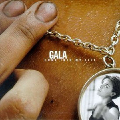 Gala &ndash; Come Into My Life - фото 1
