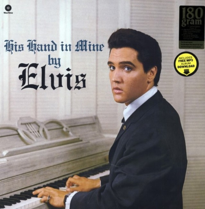 Elvis Presley &ndash; His Hand In Mine - фото 1