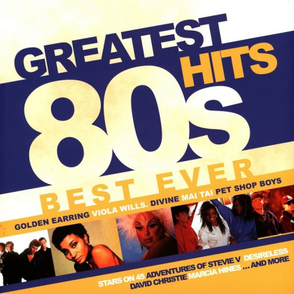 Greatest Hits 80s Best Ever - фото 1
