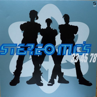 Stereo MC's – 33 45 78 Stereo MC's – 33 45 78