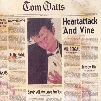 Tom Waits &ndash; Heartattack And Vine - фото 1