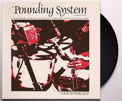 The Dub Syndicate &ndash; The Pounding System - фото 4