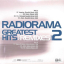 Radiorama – Greatest Hits & Remixes Vol. 2 - фото 2 Radiorama – Greatest Hits & Remixes Vol. 2 - фото 2