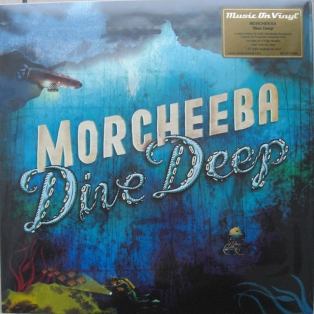Morcheeba – Dive Deep Morcheeba – Dive Deep