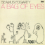 Seamus Fogarty &ndash; A Bag Of Eyes - фото 1