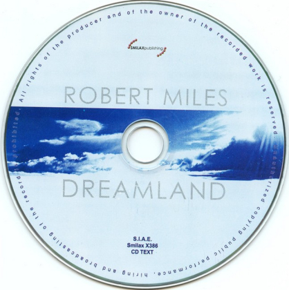 Robert Miles &ndash; Dreamland - фото 7