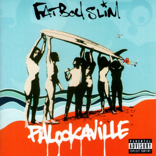 Fatboy Slim – Palookaville