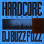 DJ Buzz Fuzz &ndash; Hardcore Legends - фото 1