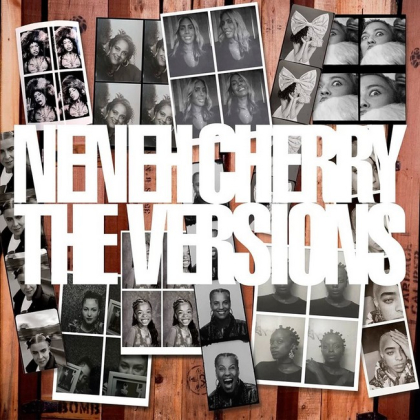Neneh Cherry &ndash; The Versions - фото 1