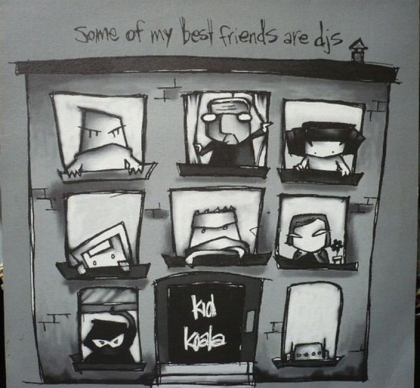 Kid Koala &ndash; Some Of My Best Friends Are DJ&#039;s - фото 1