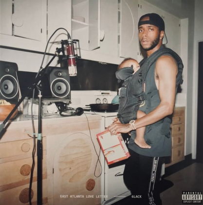 6lack &ndash; East Atlanta Love Letter - фото 1