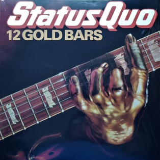 Status Quo – 12 Gold Bars