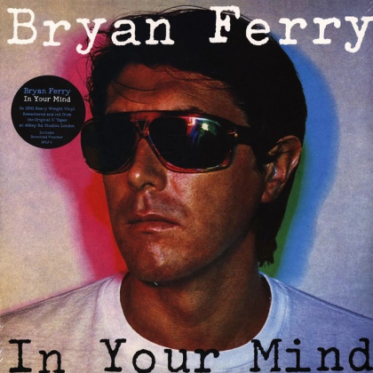 Bryan Ferry &ndash; In Your Mind - фото 1
