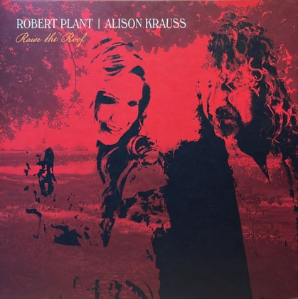 Robert Plant  Alison Krauss &ndash; Raise The Roof - фото 1
