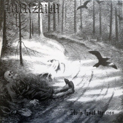 Burzum &ndash; Hvis Lyset Tar Oss - фото 1