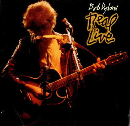 Bob Dylan &ndash; Real Live - фото 1