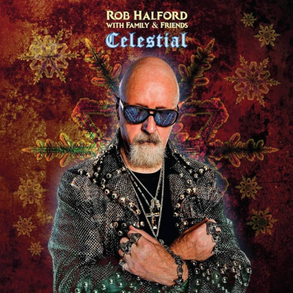 Rob Halford With Family &amp; Friends &ndash; Celestial - фото 1