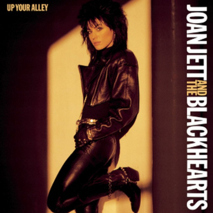 Joan Jett And The Blackhearts &ndash; Up Your Alley - фото 1