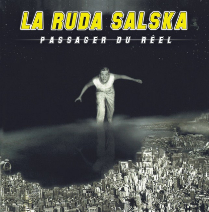 La Ruda Salska &ndash; Passager Du Reel - фото 1
