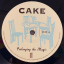 Cake &ndash; Prolonging The Magic - фото 3