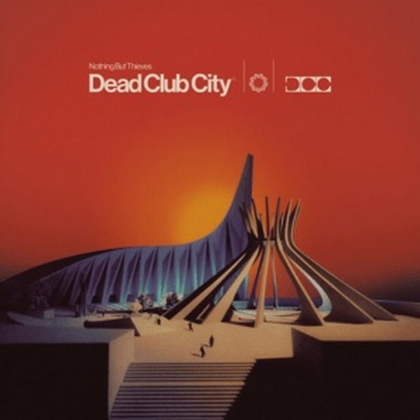 Nothing But Thieves &ndash; Dead Club City - фото 1