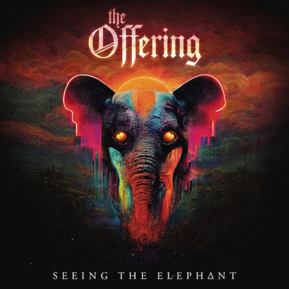 The Offering &ndash; Seeing The Elephant - фото 1