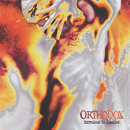 Orthodox &ndash; Learning To Dissolve - фото 1