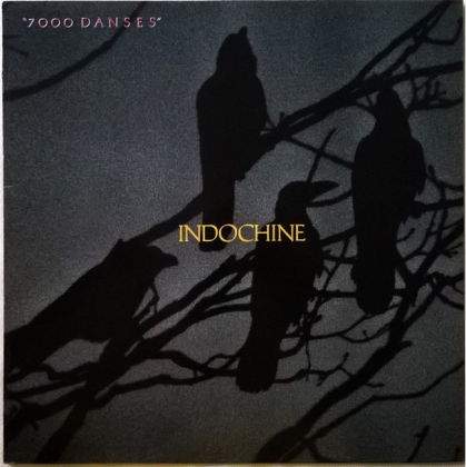 Indochine &ndash; 7000 Danses - фото 1