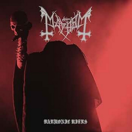 Mayhem &ndash; Daemonic Rites - фото 1